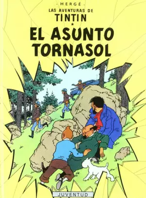 TINTIN 18 EL ASUNTO TORNASOL