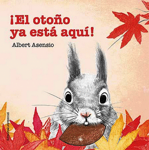 EL OTOÑO YA ESTA AQUI