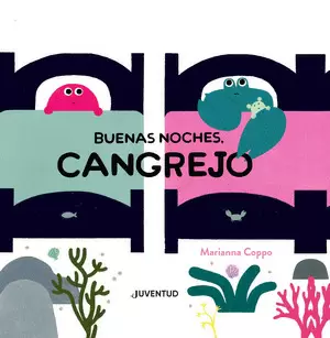 BUENAS NOCHES CANGREJO