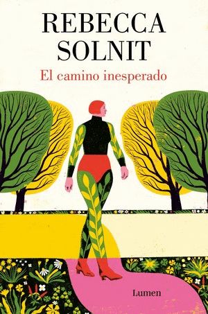 EL CAMINO INESPERADO