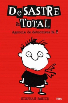 DESASTRE & TOTAL 1: AGENCIA DE DETECTIVES