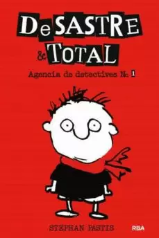 DESASTRE & TOTAL 1: AGENCIA DE DETECTIVES