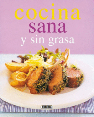 COCINA SANA Y SIN GRASA