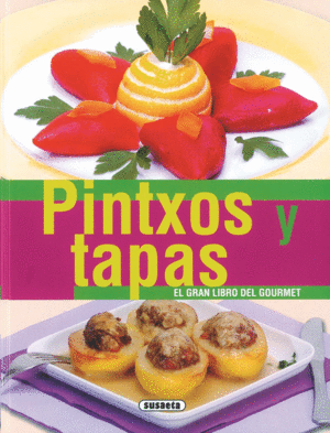 PINTXOS Y TAPAS