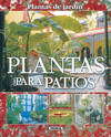 PLANTAS PARA PATIOS, PLANTAS DE JARDÍN