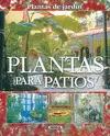 PLANTAS PARA PATIOS, PLANTAS DE JARDÍN