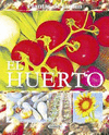 EL HUERTO (PLANTAS DE JARDÍN)
