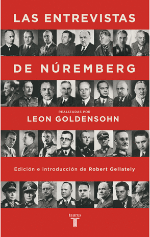 LAS ENTREVISTAS DE NÚREMBERG