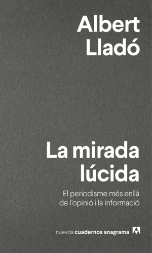 LA MIRADA LÚCIDA