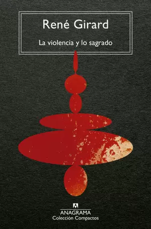 LA VIOLENCIA Y LO SAGRADO