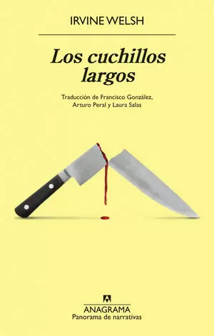 LOS CUCHILLOS LARGOS