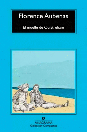 EL MUELLE DE OUISTREHAM