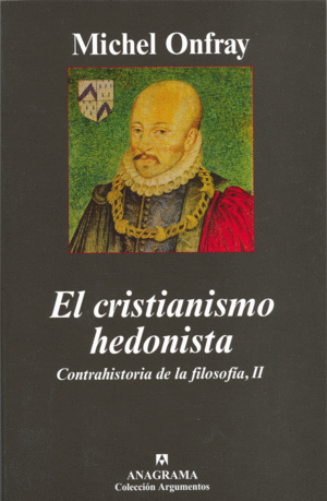 EL CRISTIANISMO HEDONISTA