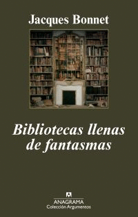 BIBLIOTECAS LLENAS DE FANTASMAS