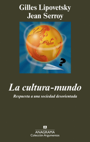 LA CULTURA-MUNDO