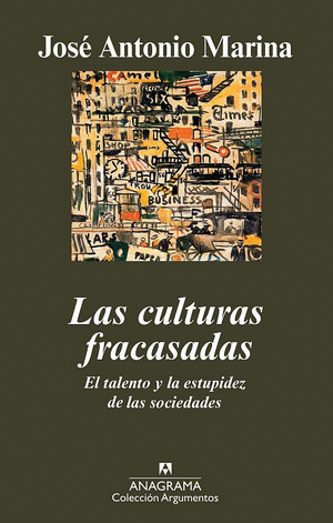 LAS CULTURAS FRACASADAS