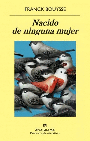 NACIDO DE NINGUNA MUJER