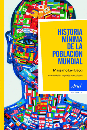 HISTORIA MÍNIMA DE LA POBLACIÓN MUNDIAL