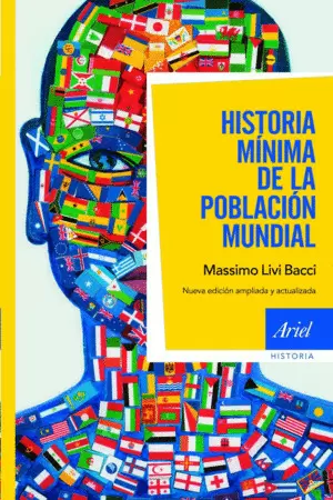 HISTORIA MÍNIMA DE LA POBLACIÓN MUNDIAL
