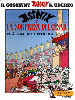 ASTÉRIX Y LA SORPRESA DEL CÉSAR