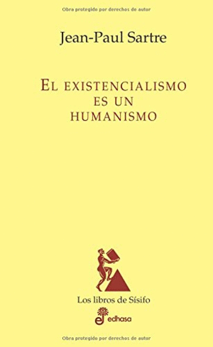 EXISTENCIALISMO ES UN HUMANISMO