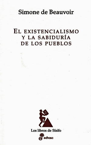 EL EXISTENCIALISMO Y LA SABIDURIA DE LOS PUEBLOS