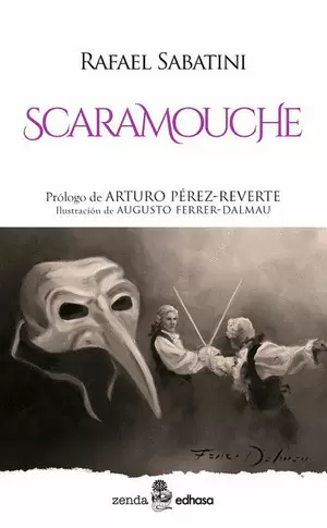 SCARAMOUCHE (COLECCION ZENDA)