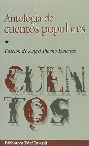 ANTOLOGÍA DE CUENTOS POPULARES