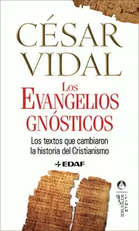 LOS EVANGELIOS GNÓSTICOS