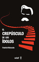 EL CREPUSCULO DE LOS IDOLOS