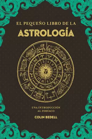 EL PEQUEÑO LIBRO DE LA ASTROLOGÍA