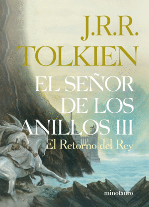 EL SEÑOR DE LOS ANILLOS, III. EL RETORNO DEL REY