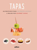 TAPAS. A RECIPE FOR GOURMET COOKS