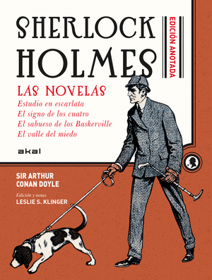 SHERLOCK HOLMES ANOTADO: LAS NOVELAS