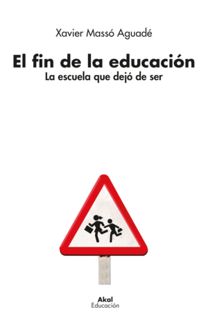 EL FIN DE LA EDUCACIÓN