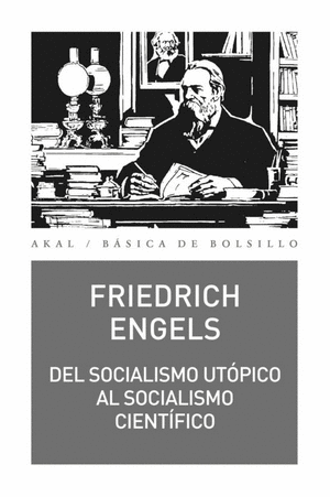 DEL SOCIALISMO UTOPICO AL SOCIALISMO CIENIÍFICO