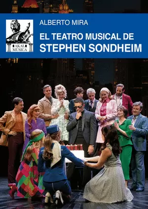 EL TEATRO MUSICAL DE STEPHEN SONDHEIM
