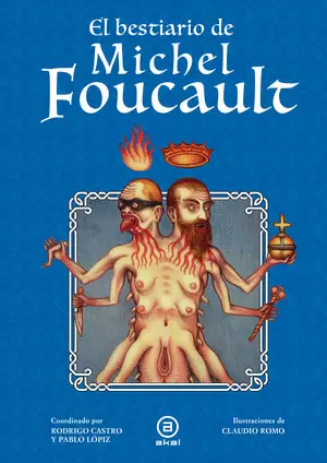 EL BESTIARIO DE MICHEL FOUCAULT