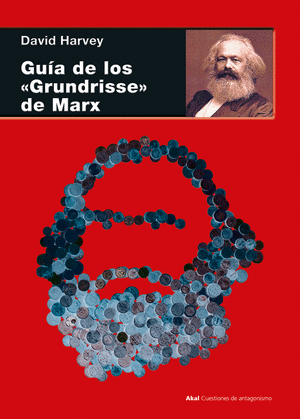 GUIA DE LOS GRUNDRISSE DE MARX