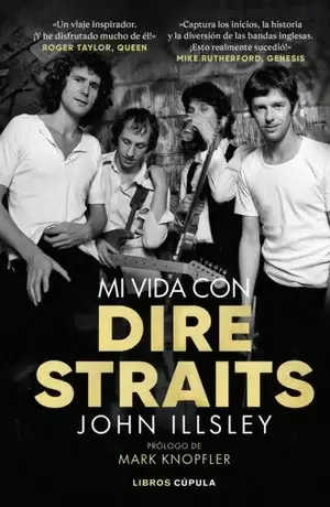 MI VIDA CON DIRE STRAITS. EDICIÓN TAPA BLANDA