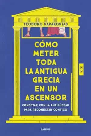 COMO METER TODA LA ANTIGUA GRECIA EN UN ASCENSOR