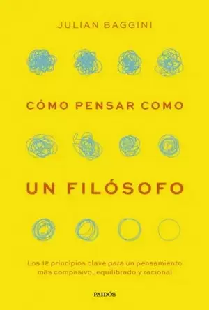 CÓMO PENSAR COMO UN FILÓSOFO