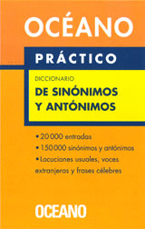 OCÉANO PRÁCTICO DICCIONARIO DE SINÓNIMOS Y ANTÓNIMOS