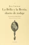 LA BELLA Y LA BESTIA: DIARIO DE RODAJE