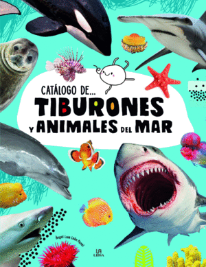 TIBURONES Y ANIMALES DEL MAR