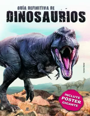 GUÍA DEFINITIVA DE DINOSAURIOS