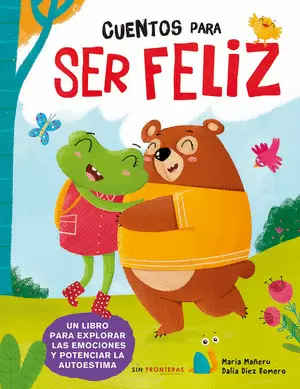 CUENTOS PARA SER FELIZ