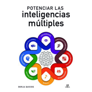 POTENCIAR LAS INTELIGENCIAS MÚLTIPLES