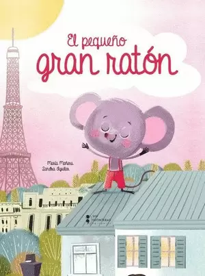 EL PEQUEÑO GRAN RATÓN