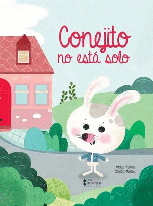 CONEJITO NO ESTÁ SOLO